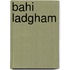 Bahi Ladgham