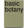 Basic Botany door Dwight Smith