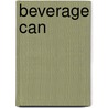 Beverage Can by Frederic P. Miller