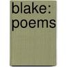 Blake: Poems door William Blake