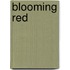 Blooming Red