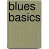 Blues Basics door Dick Weissman