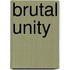 Brutal Unity