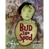 Bud the Spud door Adam Byrn Tritt