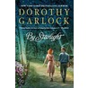 By Starlight by Dorothy Garlock