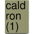 Cald Ron (1)