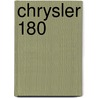 Chrysler 180 by Frederic P. Miller