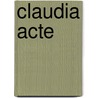 Claudia Acte door Jesse Russell