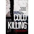 Cold Killing