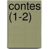 Contes (1-2) door Count Anthony Hamilton