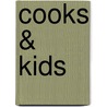 Cooks & Kids by Andrew Isaac
