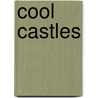 Cool Castles door Sean Kenney