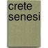 Crete Senesi