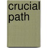 Crucial Path door Michael Assefa Dadi