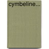 Cymbeline... door Shakespeare William Shakespeare