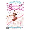 Dance Dreams by Malaika Rose Stanley