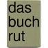 Das Buch Rut