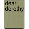 Dear Dorothy door Nicolas Slonimsky