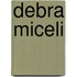 Debra Miceli
