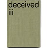 Deceived Iii door The Phantom