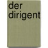 Der Dirigent