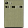 Des Memoires by Livres Groupe