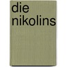 Die Nikolins door Alexander Nyffenegger