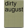 Dirty August door Edip Cansever