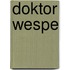 Doktor Wespe