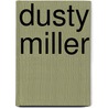 Dusty Miller door Gary Weston