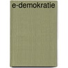 E-Demokratie by Tobias Gantert