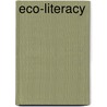 Eco-Literacy door Amy Cutter-Mackenzie