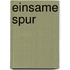 Einsame Spur
