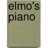 Elmo's Piano door Warner McGee