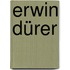 Erwin Dürer