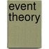 Event Theory