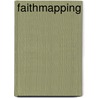 Faithmapping by Mike Cosper