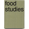 Food Studies door Frederic P. Miller