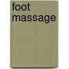 Foot Massage door Renee Tanner