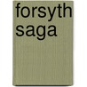 Forsyth Saga door John Galworth