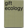 Gift Ecology door Peter Denton