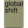 Global Shift door Mike Mason