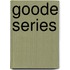 Goode Series