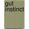 Gut Instinct door Linda Mather