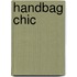 Handbag Chic