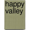 Happy Valley door Patrick White