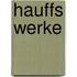 Hauffs Werke