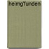 Heimg'funden