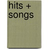 Hits + Songs by Mike Eulner