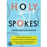 Holy Spokes! door Rob Coppolillo